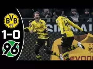 Video: BVB Dortmund vs Hannover 1-0 Michy Batshuayi Goal in HD